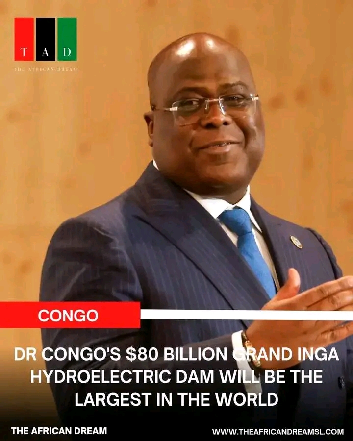 DR Congo’s $80 billion Grand Inga Dam hydroelectric dam will be the largest hydroelectric dam in the world
