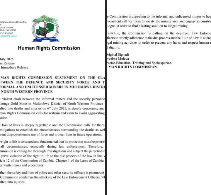 HUMAN RIGHTS COMMISSION STATEMENT ON THE CLASH BETWEEN THE DEFENCE AND SECURITY FORCE AND THE INFORMAL AND UNLICENSED MINERS IN MUFUMBWE DISTRICT OF NORTH WESTERN PROVINCE