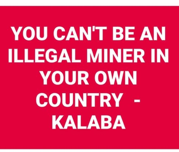 Stop Promoting Lawlessness, Harry Kalaba’s Mining Statement Is Reckless