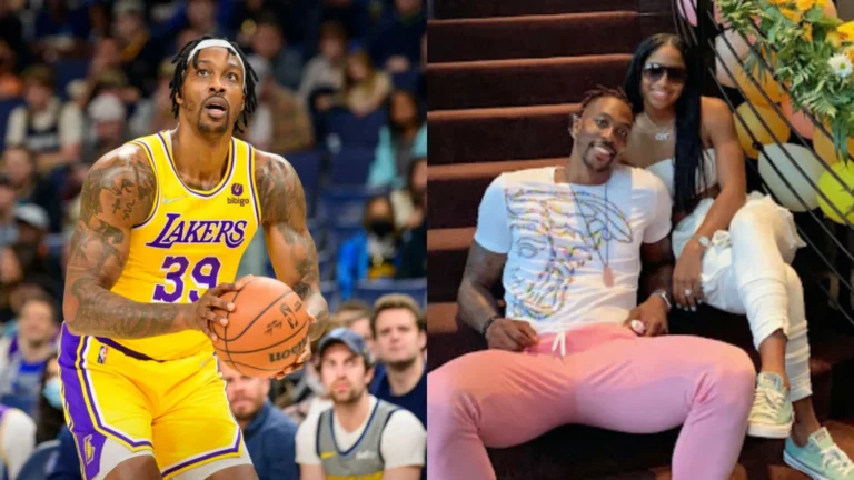 Dwight Howard’s wife demands equal division of his asset after filing divorce six months into their marriage