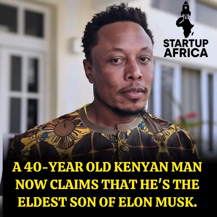 A Kenyan claims to be Elon Musk’s eldest son… and asks for a DNA test