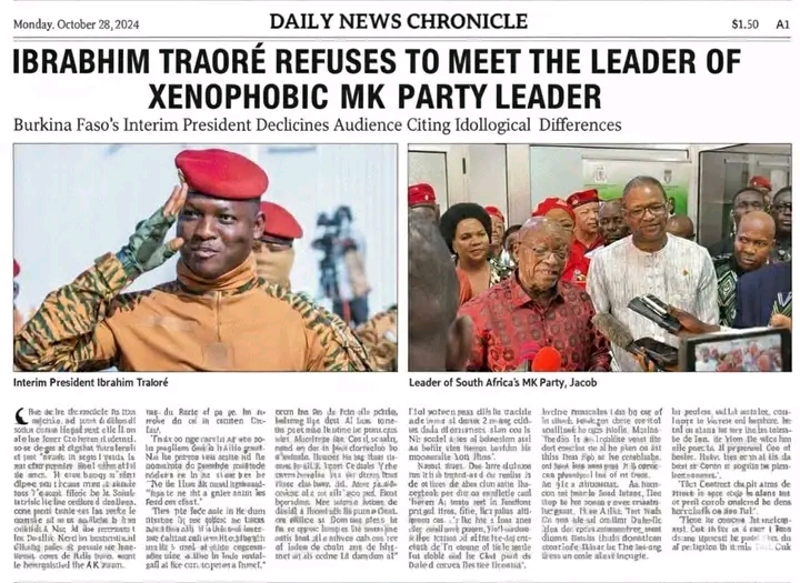 Captain Ibrahim Traore  has refused to meet  leader of  Xenophobic  MK  Party Jacob Zuma