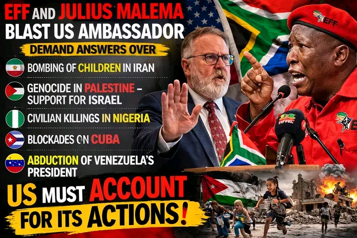 EFF and Julius Malema Hit Back at US Ambassador Brent Bozell III, Accusing the United States of Double Standards and Demanding Answers Over Military Actions and Global Policies
