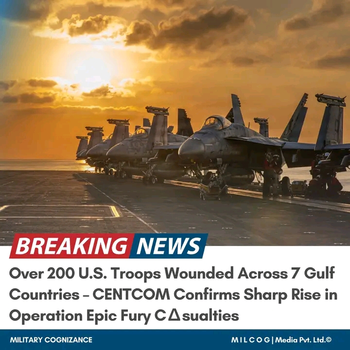 Over 200 U.S. Troops Wounded Across 7 Gulf Countries – CENTCOM Confirms Sharp Rise in Operation Epic Fury Casualties