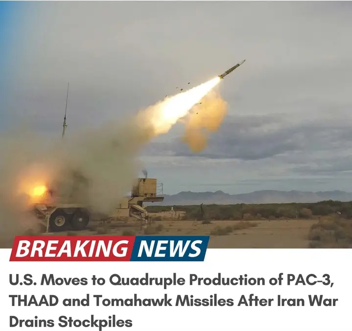 U.S. Moves to Quadruple Production of PAC-3, THAAD and Tomahawk Missiles After Iran War Drains Stockpiles