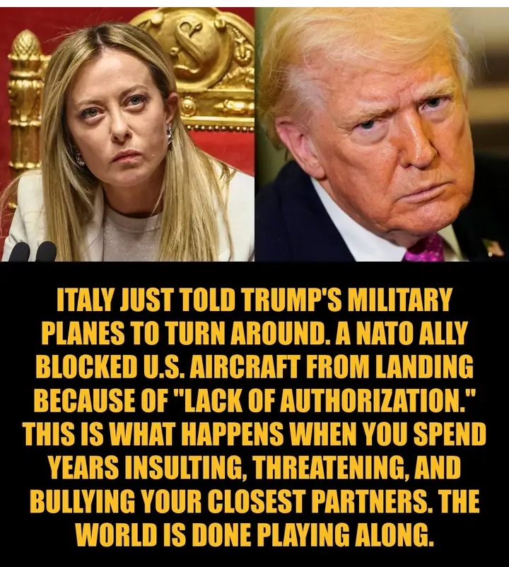 Italy refuses to let U.S. military planes land, citing Trump’s chaos