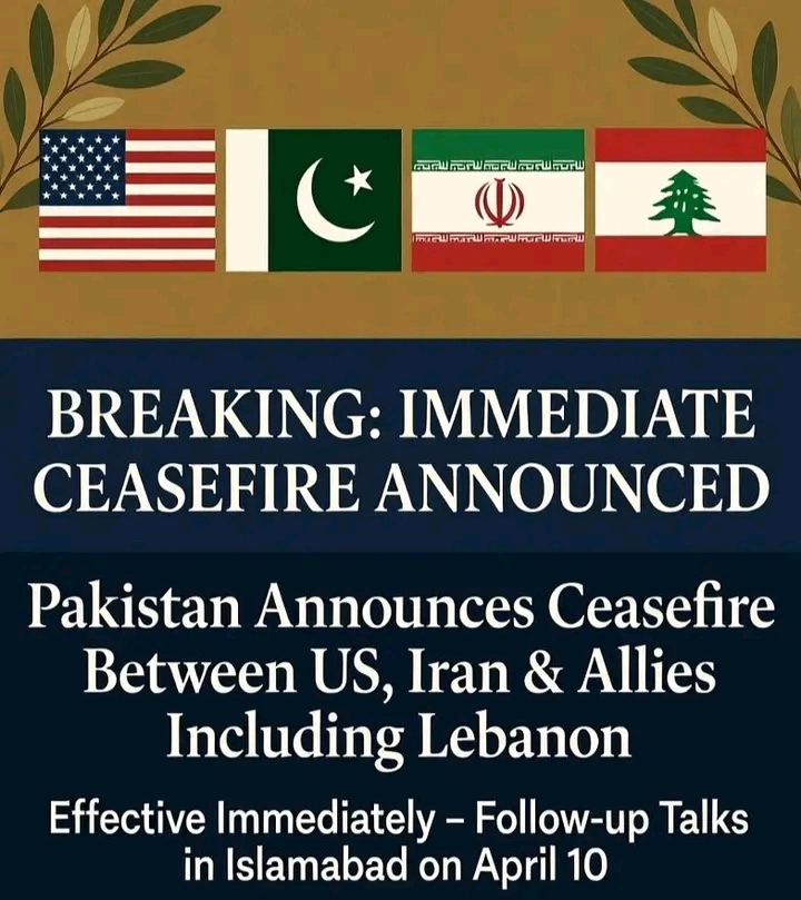 Pakistan Announces Immediate Ceasefire Between US, Iran and Allies, Including Lebanon