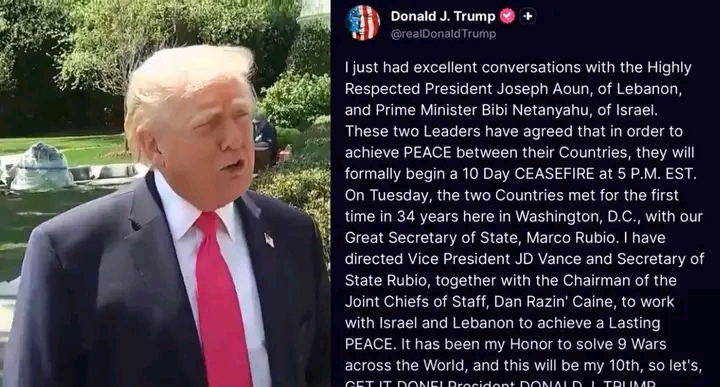 Trump announces 10-day ceasefire agreement between Israel and Lebanon