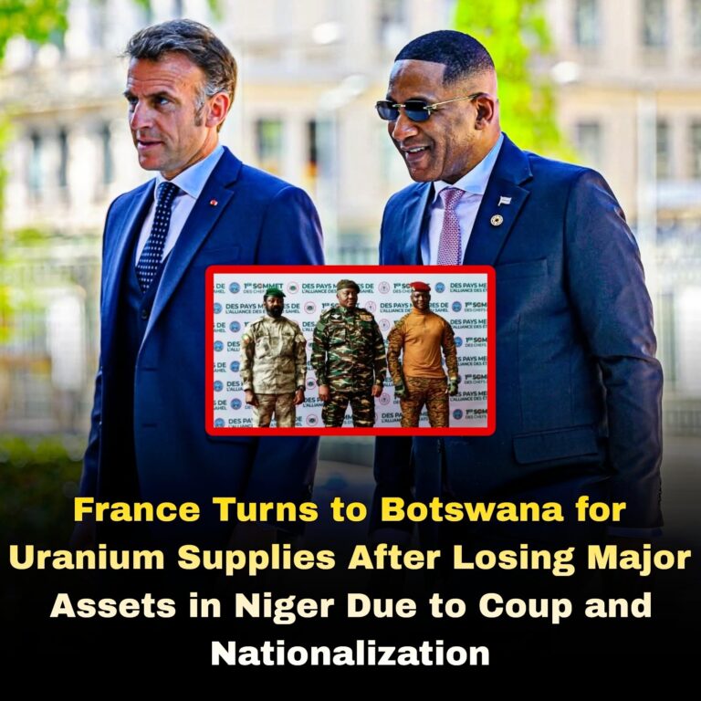 France Turns to Botswana for Uranium Supplies After Losing Major Assets in Niger Due to Coup and Nationalization