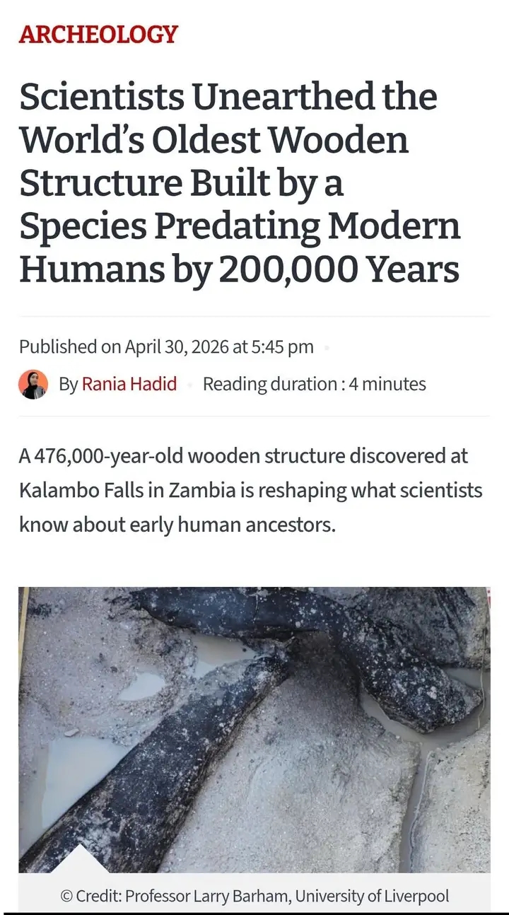OLDEST WOODEN STRUCTURE IN THE WORLD FOUND IN ZAMBIA