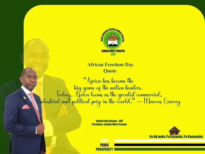 ZAMBIA NOT PLAYING GROUND FOR FOREIGN INTERESTS, SAYS KBF IN AFRICA DAY MESSAGE
