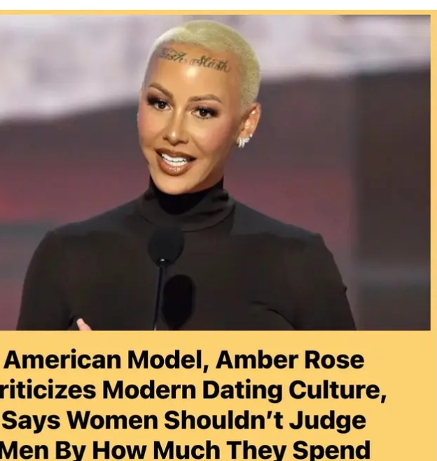 American Model, Amber Rose Criticizes Modern Dating Culture, Says Women Shouldn’t Judge Men By How Much They Spend